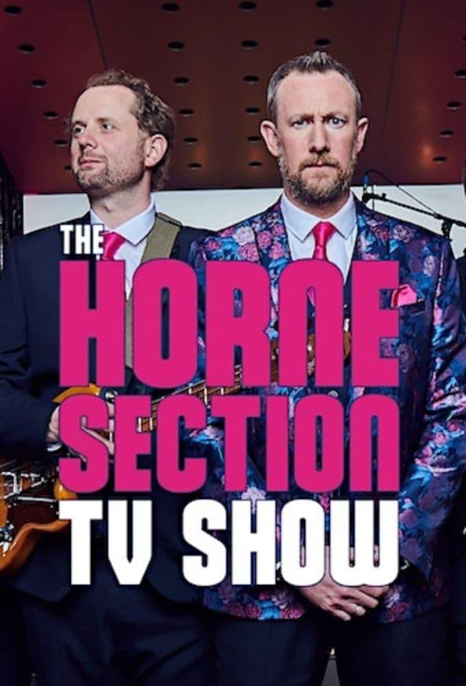 The Horne Section TV Show poster