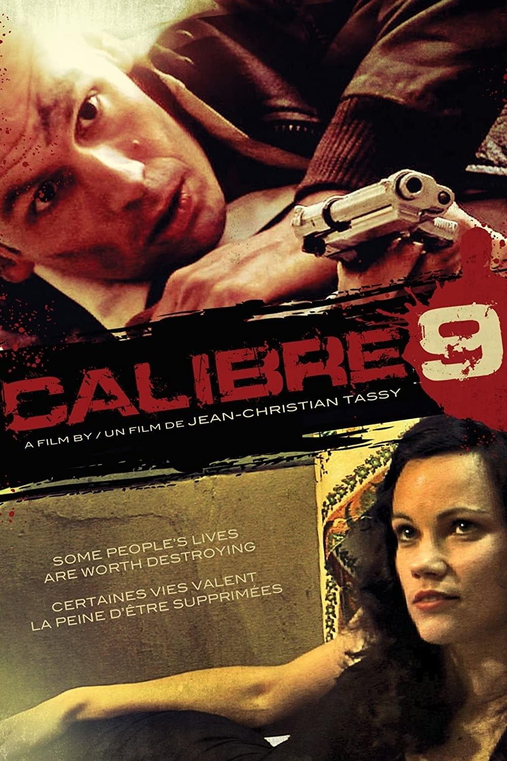 Caliber 9 poster