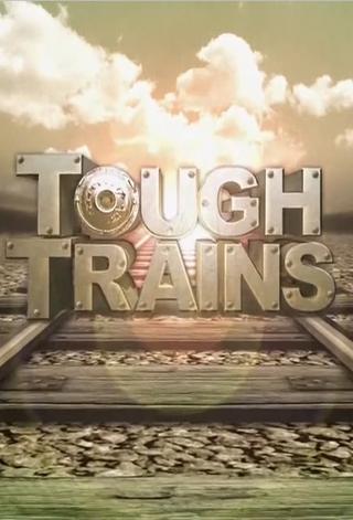 Tough Trains poster