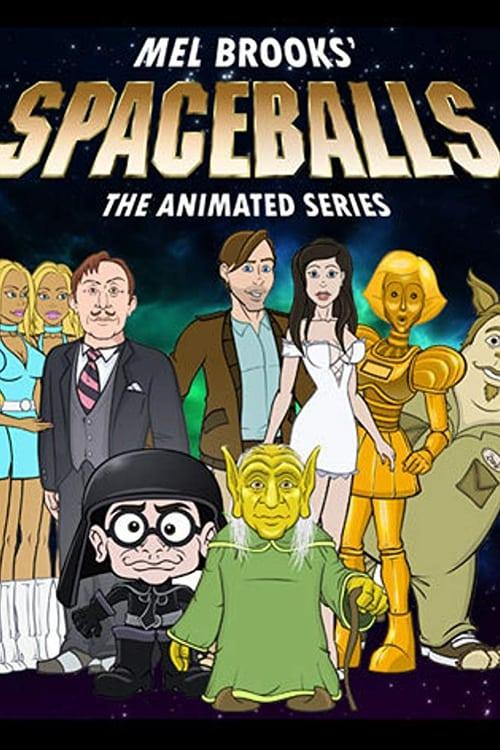 Spaceballs: The Animated Series poster