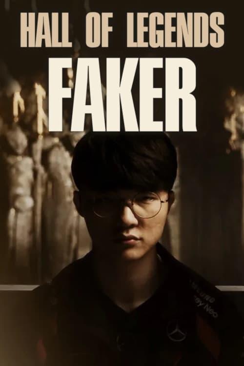 Hall of Legends: Faker poster