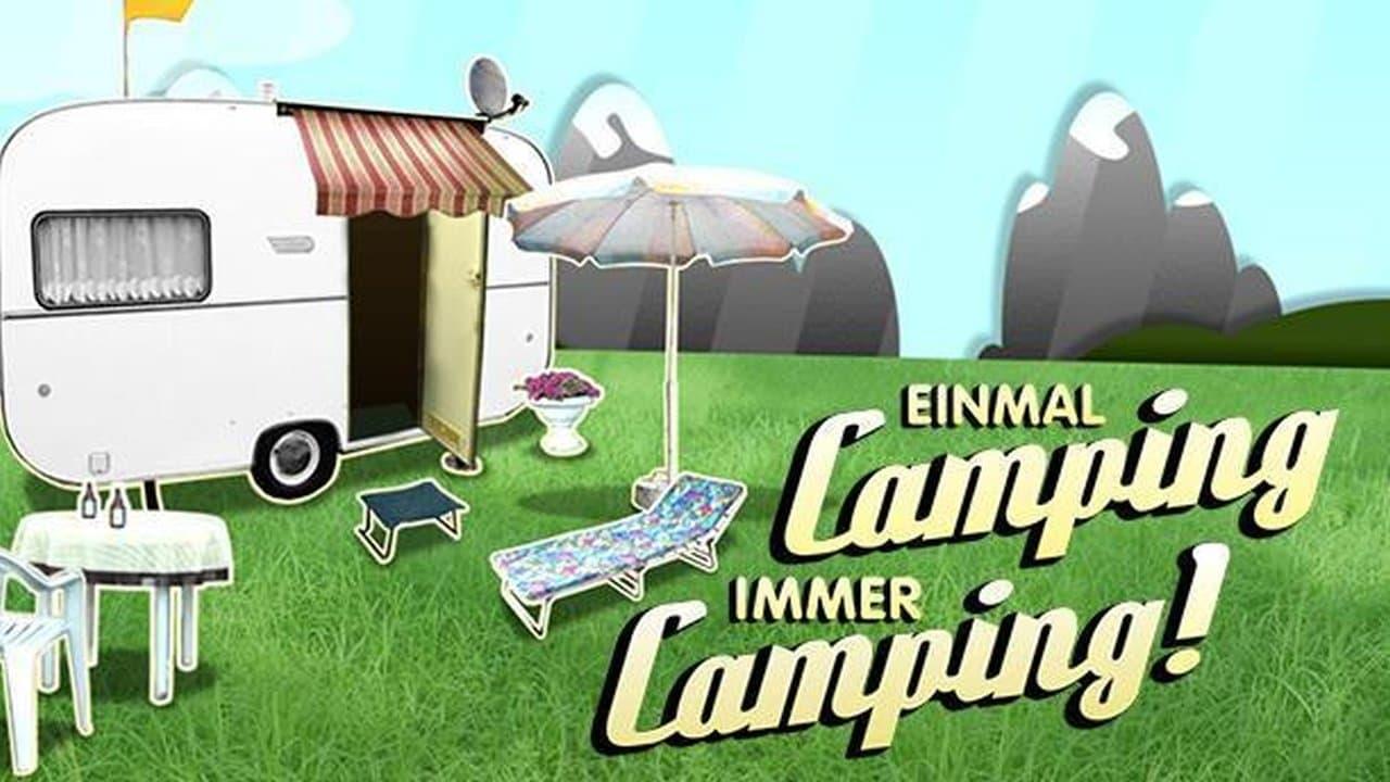 Einmal Camping, immer Camping backdrop