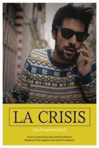 La Crisis poster