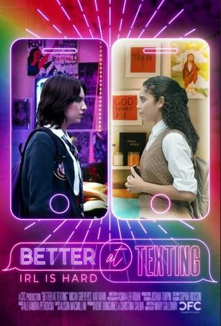 Better at Texting poster