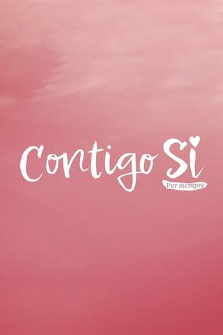 Contigo Sí poster