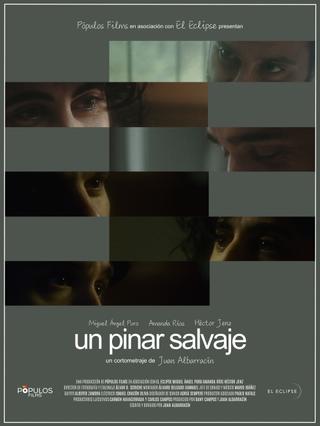 Un pinar salvaje poster