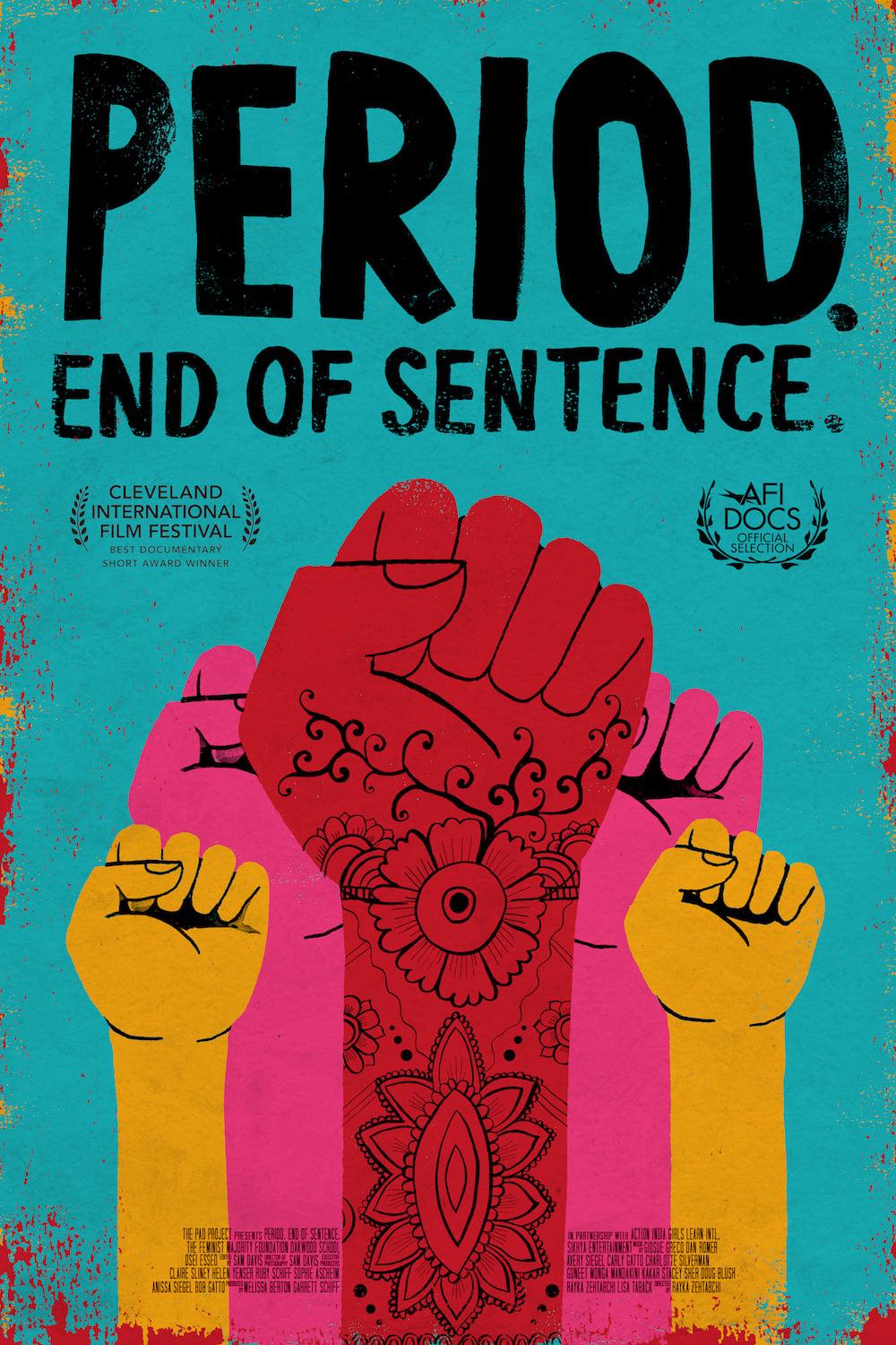 Period. End of Sentence. poster