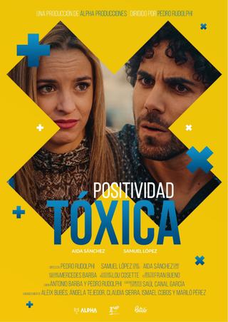 Positividad tóxica poster