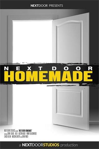 Next Door Homemade poster