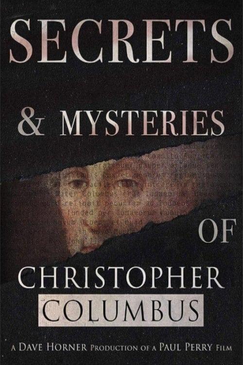 Secrets and Mysteries of Christopher Columbus poster