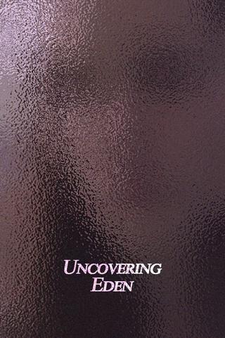 Uncovering Eden poster