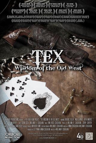 Tex: Wisdom of the Old West poster