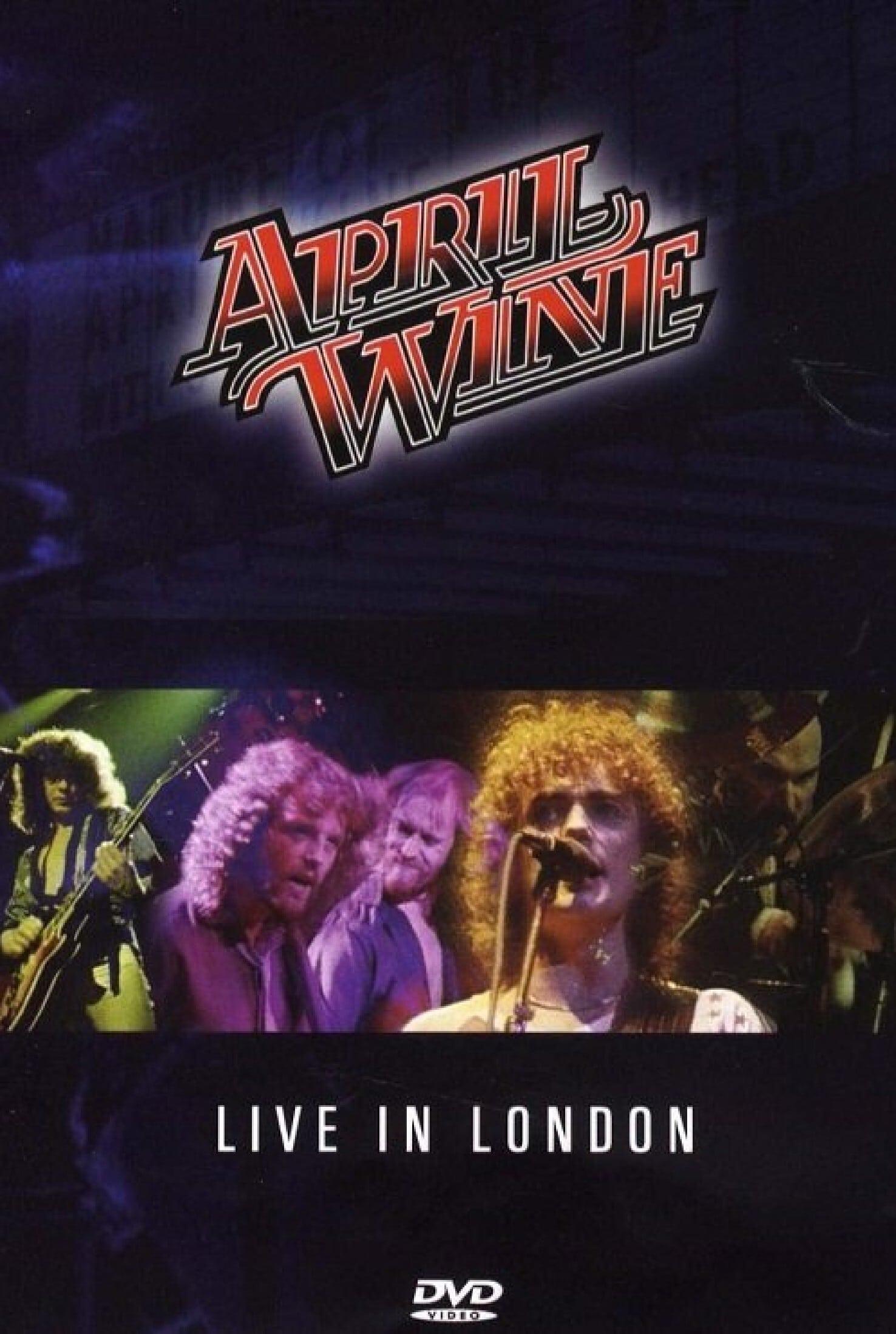 April Wine: I Like to Rock - Live in London poster