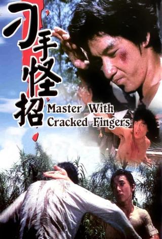 Master with Cracked Fingers poster