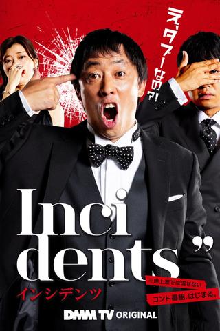 Incidents poster