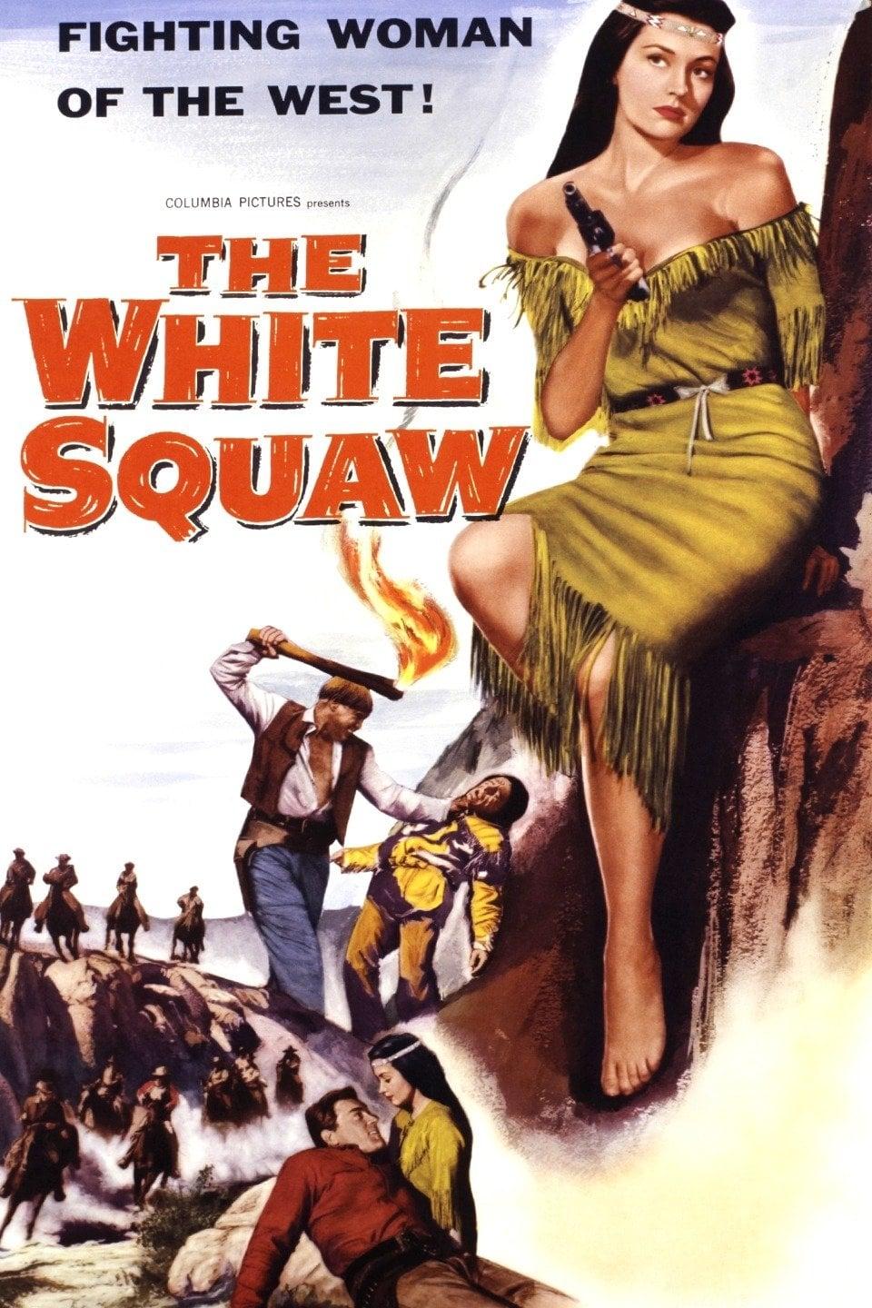 The White Squaw poster