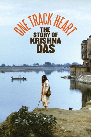 One Track Heart: The Story of Krishna Das poster