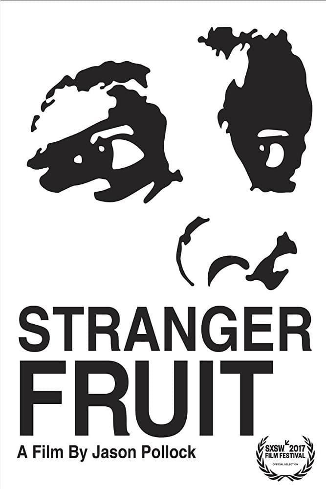 Stranger Fruit poster