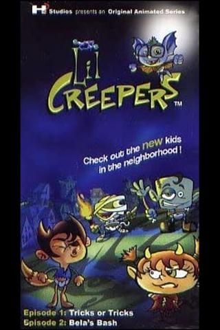 Lil Creepers poster