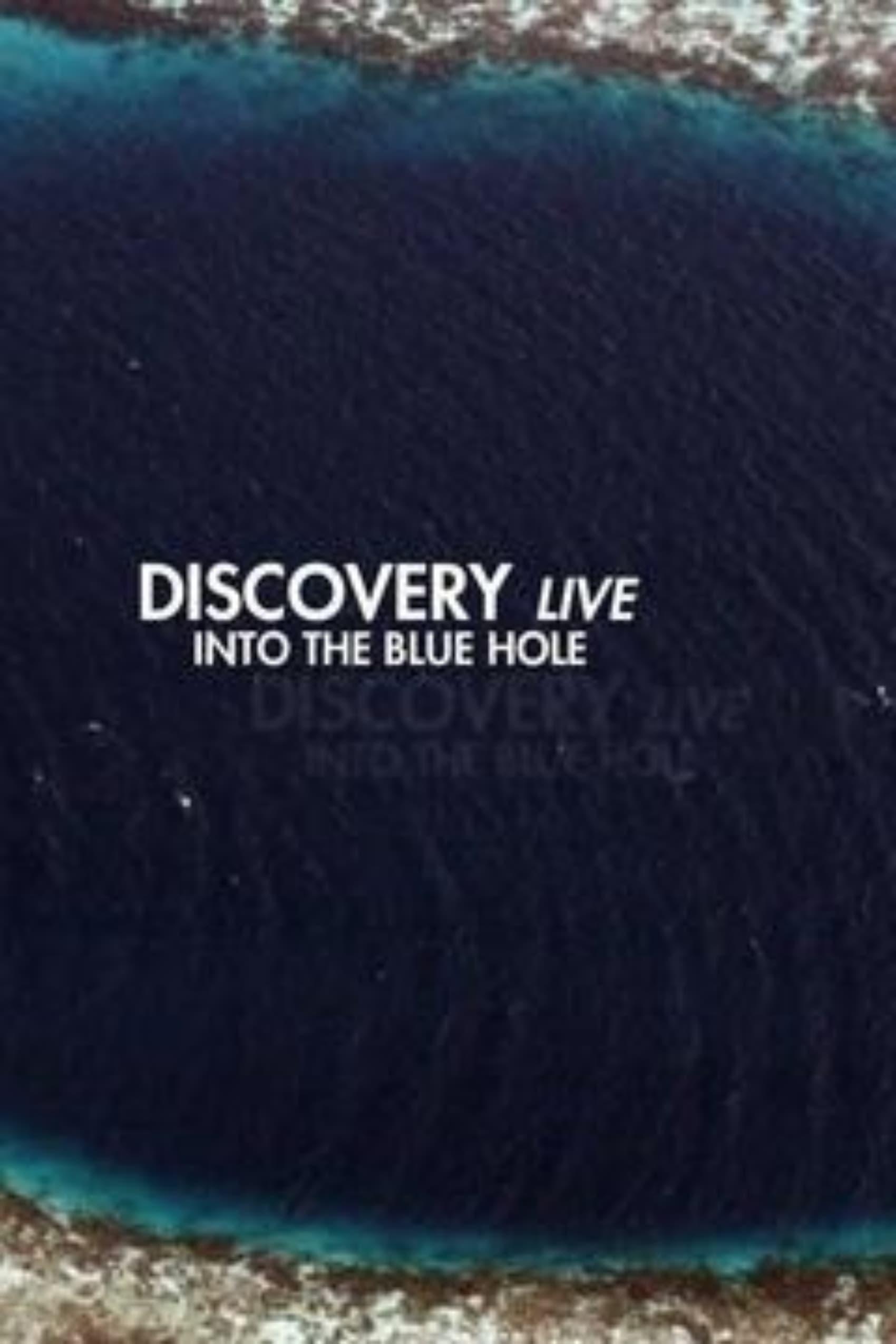 Discovery Live: Into The Blue Hole poster