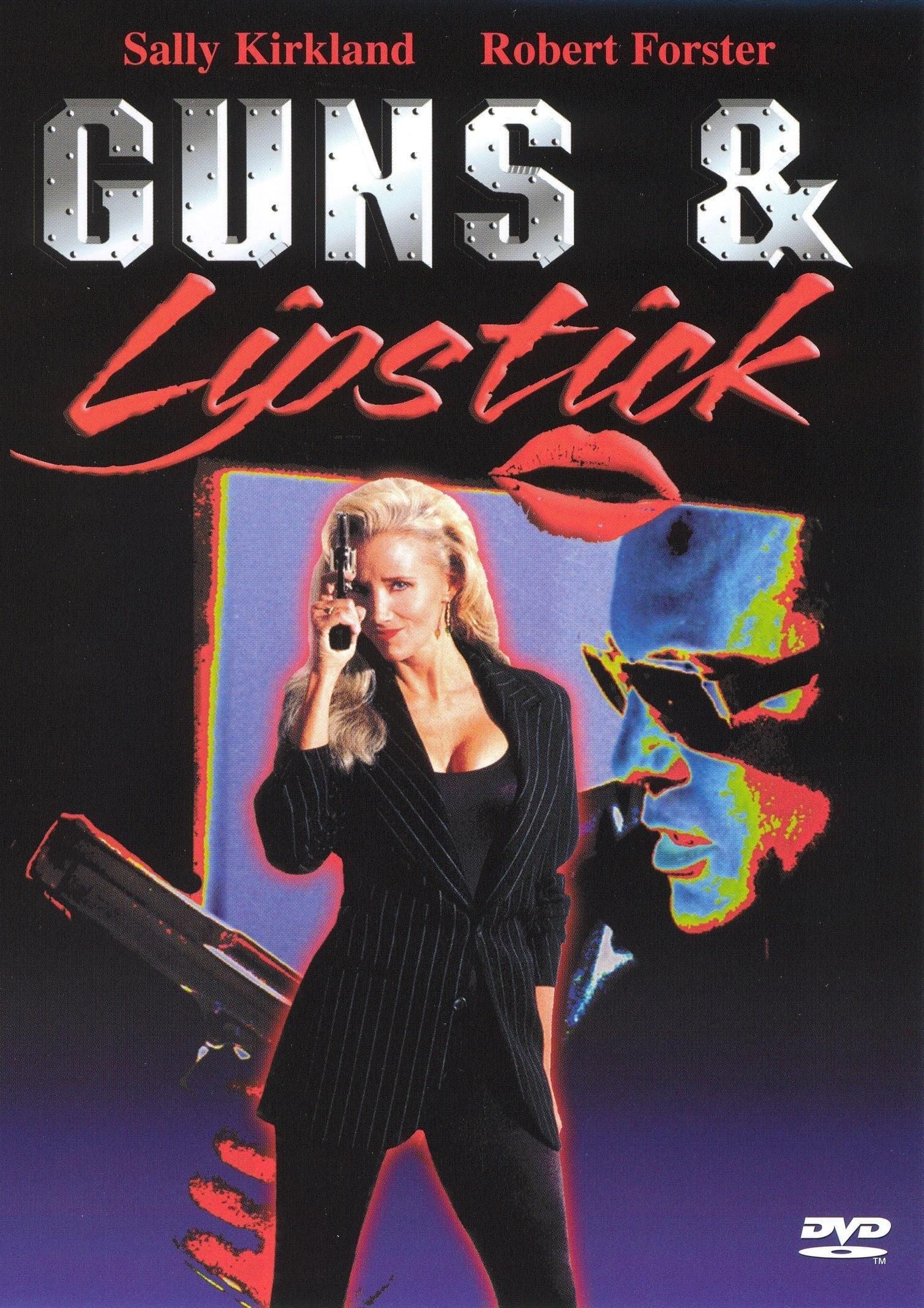 Guns & Lipstick poster