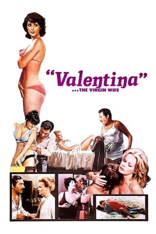 Valentina... The Virgin Wife poster