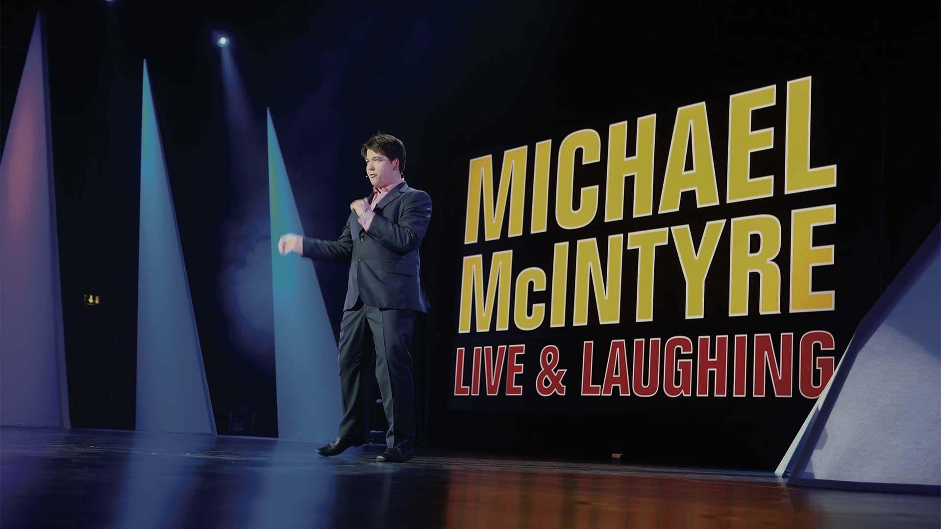 Michael McIntyre: Live & Laughing backdrop