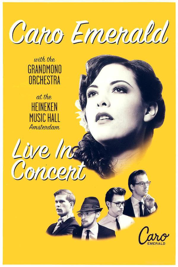 Caro Emerald With The Grandmono Orchestra - Live In Concert At The Heineken Music Hall poster