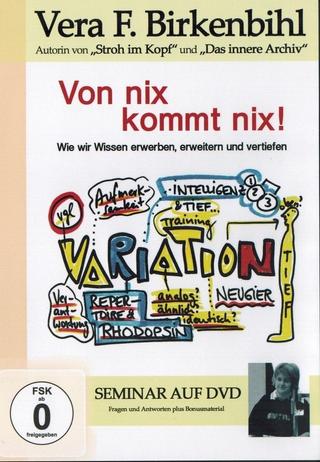 Vera F. Birkenbihl - Von Nix kommt Nix poster