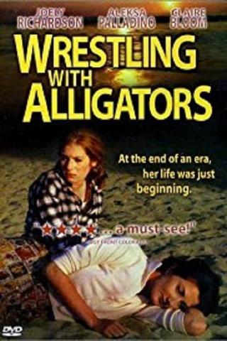 Wrestling with Alligators poster