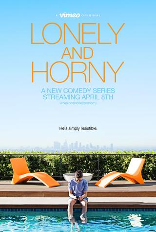 Lonely and Horny poster