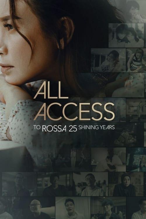 All Access To Rossa 25 Shining Years poster