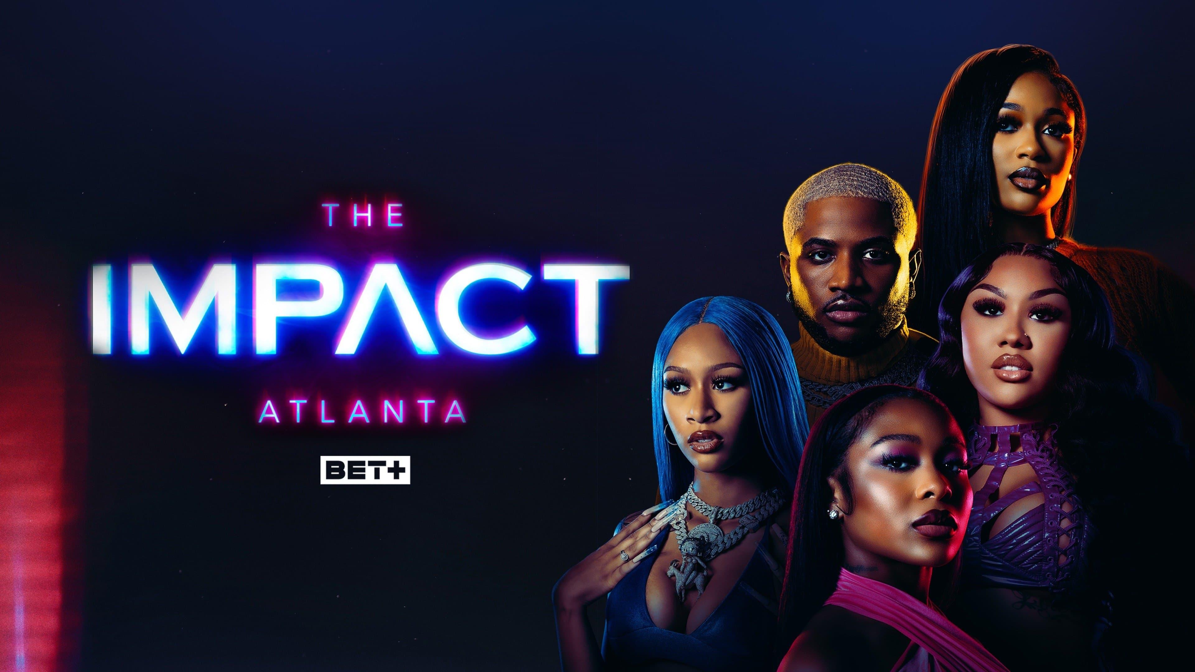 The Impact: Atlanta backdrop