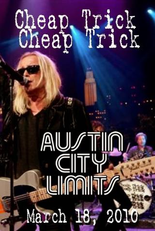 Cheap Trick - Live in Austin poster