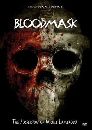 Blood Mask: the Possession of Nicole Lameroux poster