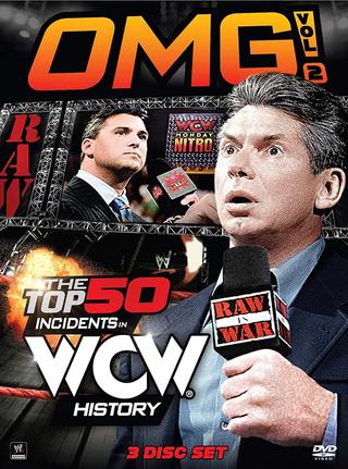 WWE: OMG! Volume 2 - The Top 50 Incidents in WCW History poster