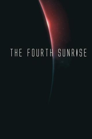 The Fourth Sunrise poster