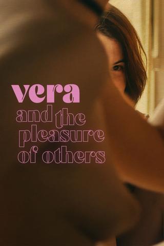 Vera and the Pleasure of Others poster