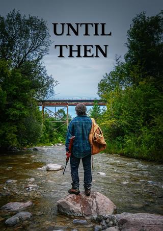 Until Then poster