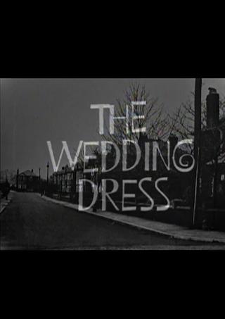 The Wedding Dress poster