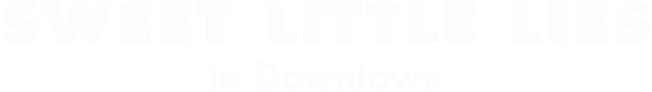 Sweet Little Lies Downtown logo