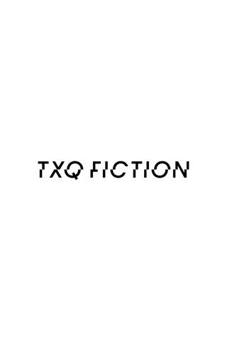 TXQ FICTION poster