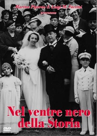 Nel ventre nero della storia poster