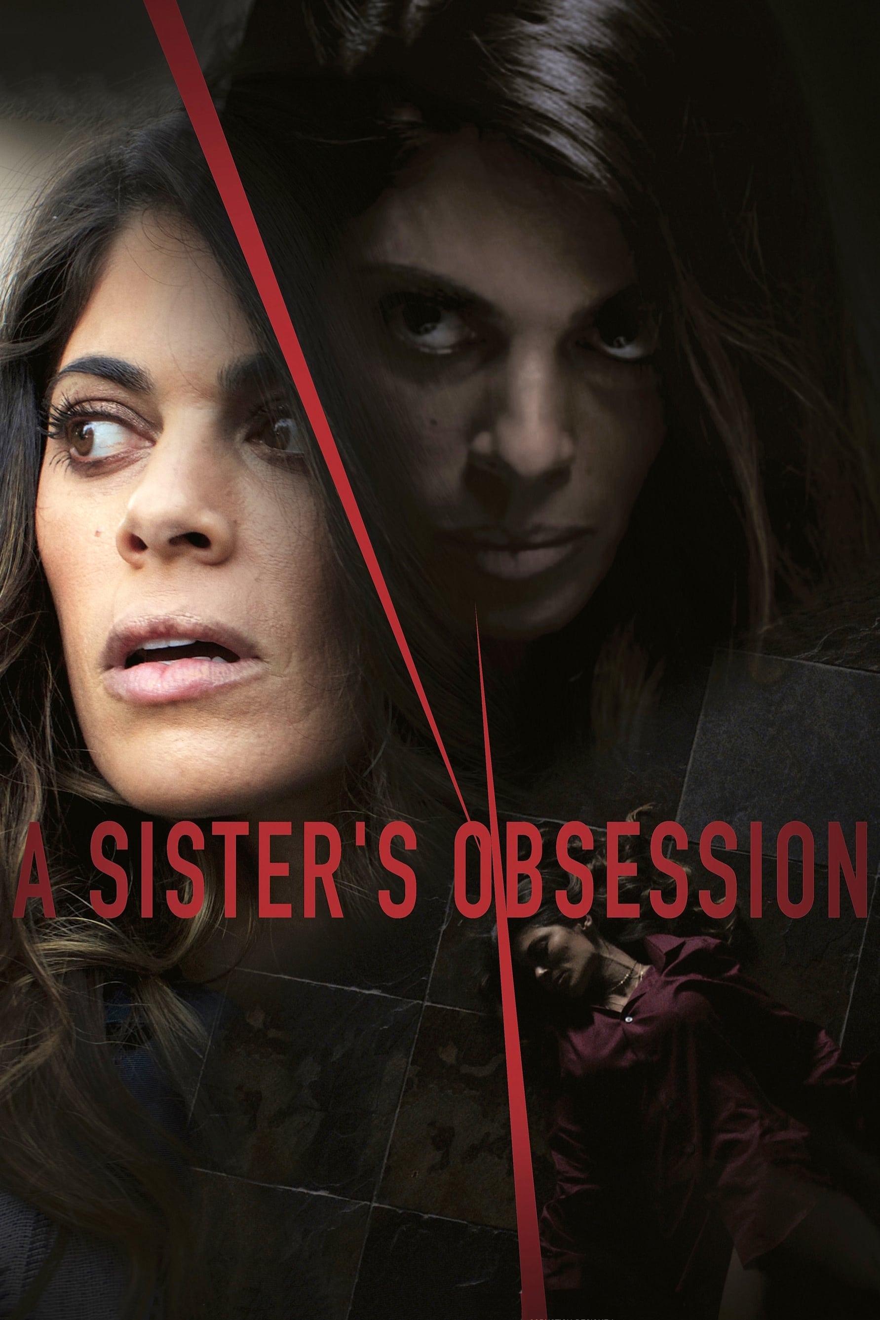 A Sister's Obsession poster