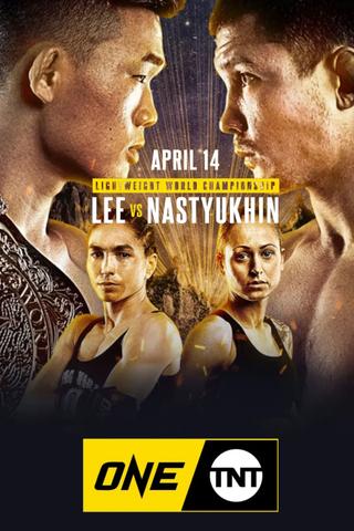 ONE on TNT 2: Lee vs. Nastyukhin poster