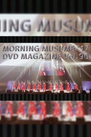 Morning Musume.'17 DVD Magazine Vol.90 poster