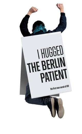 I Hugged the Berlin Patient poster
