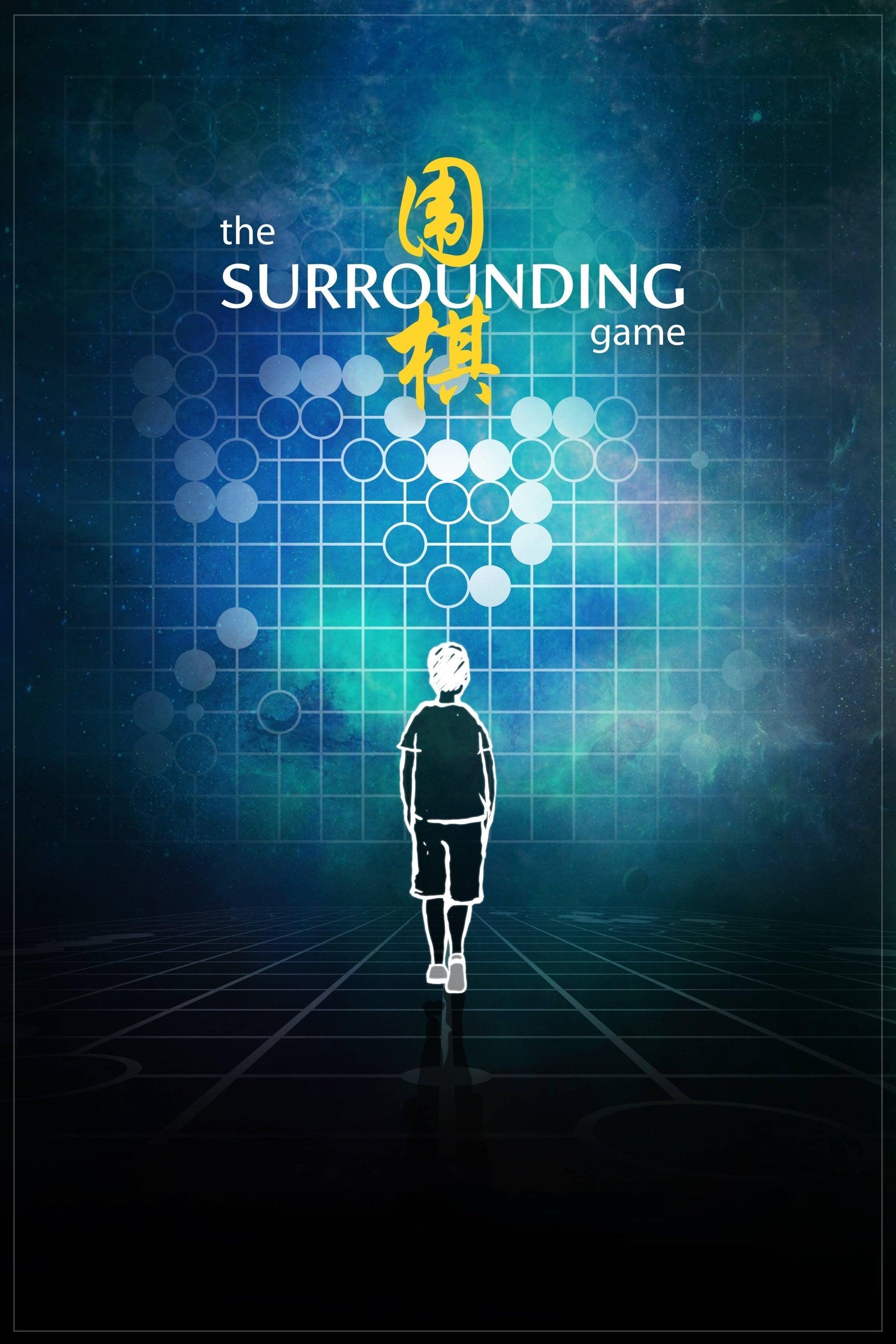 The Surrounding Game poster
