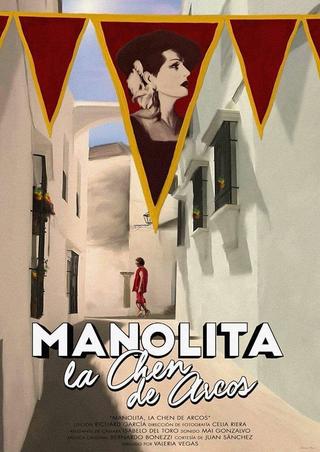 Manolita, la Chen de Arcos poster