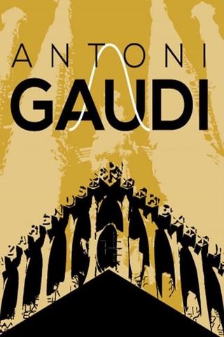 Antoni Gaudi: God's Architect poster